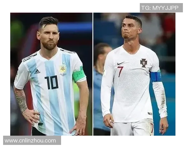 足球球星的传奇人生与不朽辉煌：从梅西到C罗的奋斗与荣耀